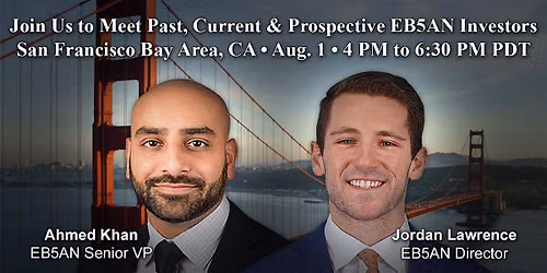 EB5AN Investors Meet-Up - San Francisco Bay Area, CA
