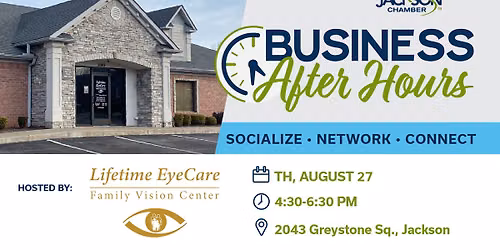 August Business After Hours | Lifetime EyeCare Family Vision Center