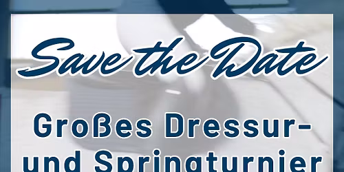 Gro\u00dfes Dressur- und Springturnier