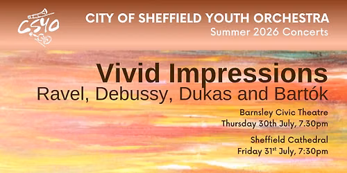 CSYO Summer Concert 26: Vivid Impressions