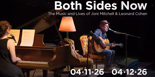 Both Sides Now: The Music and Lives of Joni Mitchell and Leonard Cohen