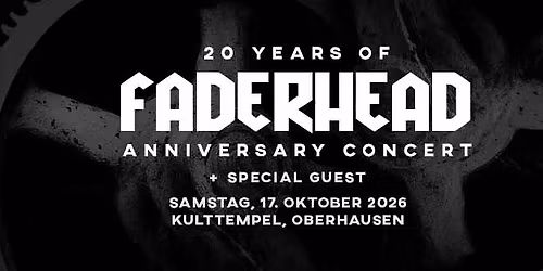20 years of FADERHEAD anniversary concert