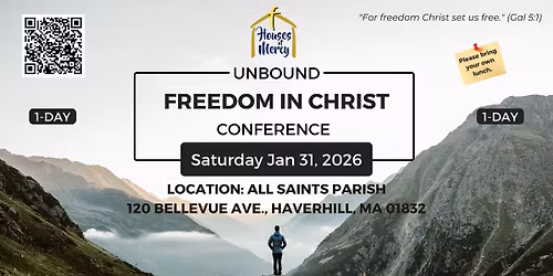 Unbound Freedom in Christ Conference
