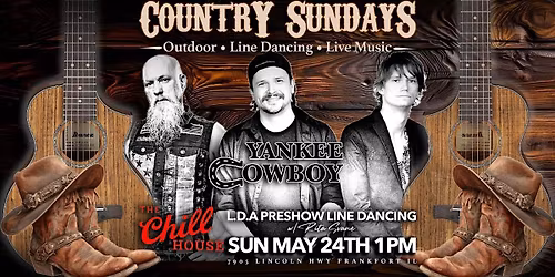 Country Sundays Line Dancing & Yankee Cowboy at The Chill House OUTDOOR