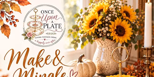 Make & Mingle