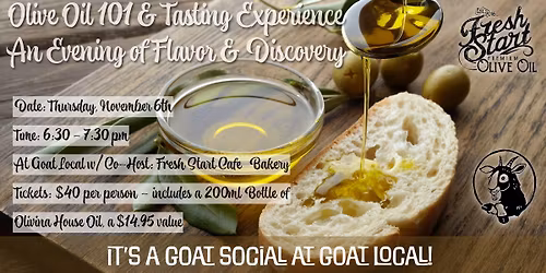 11\/06\/2025 Olive Oil 101 & Tasting Class - A Evening of Flavor & Discovery $40