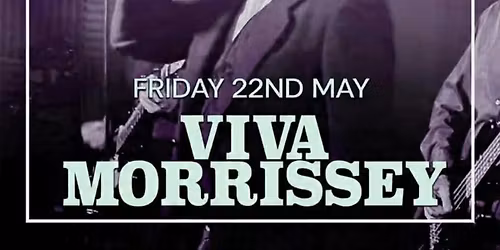 Viva Morrissey Live At Factory, Manchester. (Morrissey Birthday Special Show)