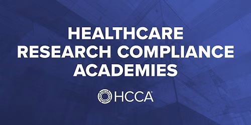 Healthcare Research Compliance Academy