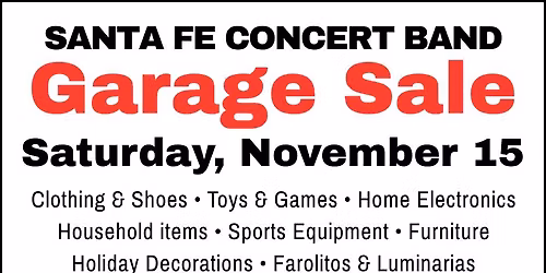 Santa Fe Concert Band Garage Sale
