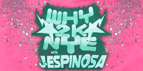 Why2K Throwback New Year's Eve! 