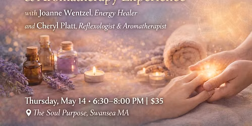 A Reiki, Reflexology & Aromatherapy Experience