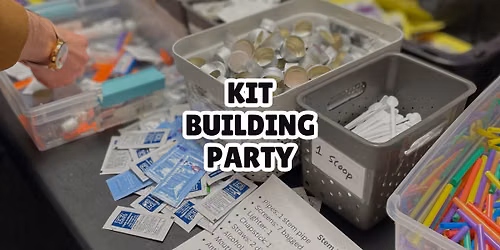 Kit Building Party