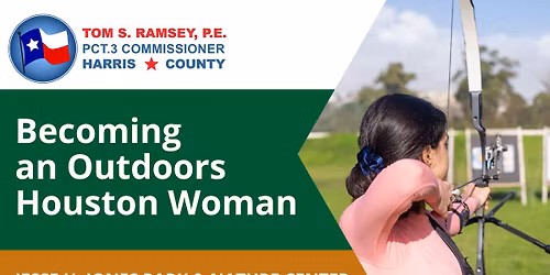 Becoming an Outdoor Houston Woman