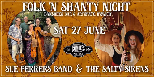 Folk 'n' Shanty Night with Sue Ferrers & The Salty Sirens 
