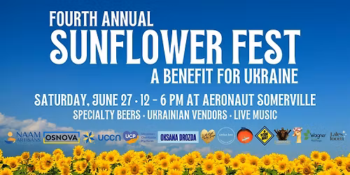 4th Annual Sunflower Fest: A Benefit for Ukraine