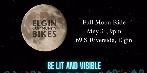Full moon ride - May ride #2 2026 -- Rolling out at 9pm \ud83d\udeb2\ud83d\udeb2\ud83d\udeb2