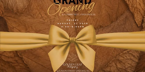 Grand opening & Community Open House
