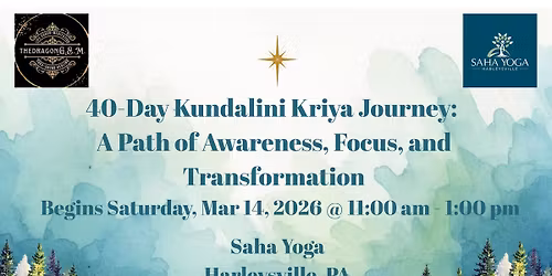 40 Day Kundalini Kriya Journey