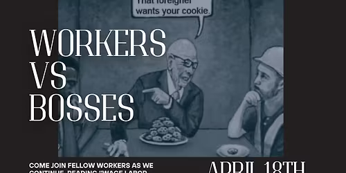 IWW Book Club: Workers vs Bosses