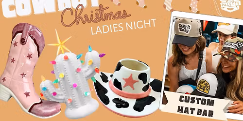 Cowboy Christmas - Ladies Night!