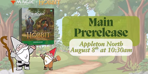 Magic the Gathering x The Hobbit Main Event Prerelease at Gnome Games Appleton North!