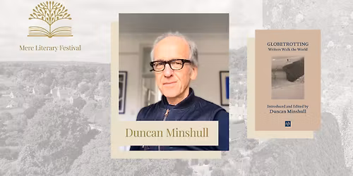Duncan Minshull - Globetrotting
