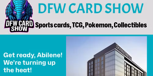 DFW Card Show The Tour Abilene