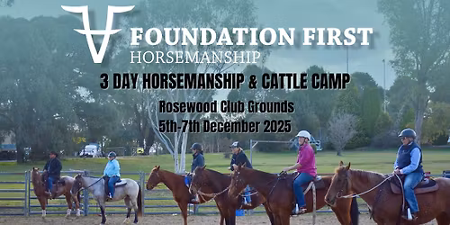 **FULLY BOOKED** Horsemanship & Cattle Camp 