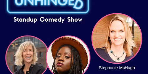 Unhinged Comedy Show