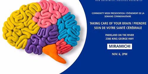Presentation: Taking Care of Your Brain (Miramichi)