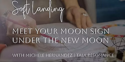 Soft Landing: Meet Your Moon Sign Under the New Moon