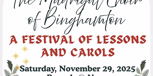 Brunch and The Madrigal Choir of Binghamton with Lessons and Carols for Christmas