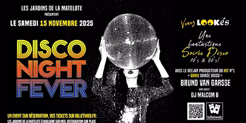 DISCO NIGHT FEVER - Les jardins de la Matelote