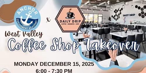 Anchor West Valley Coffee Shop TAKEOVER!