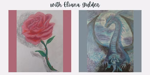 Creative Drawing with Eliana Gulder