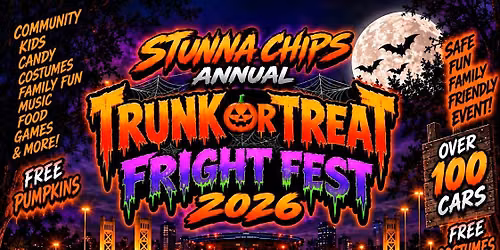 STUNNA CHIPS ANNUAL TRUNK OR TREAT FRIGHT FEST 2026