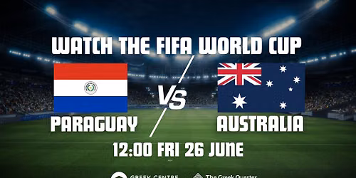 FIFA World Cup: Paraguay vs. Australia