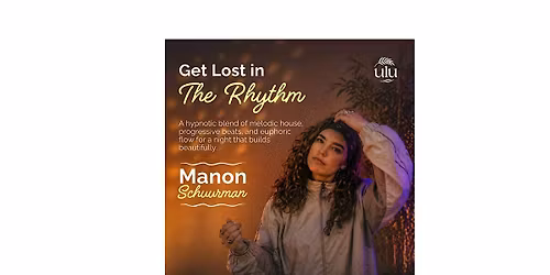 DJ Manon Takes over ULU Bar!! Reserve your free spot now!!