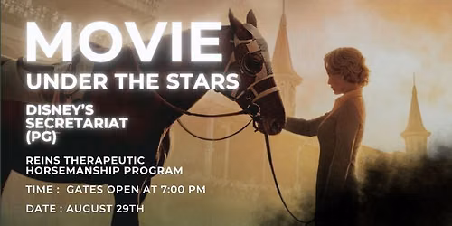 Movie Under the Stars: Disney's Secretariat