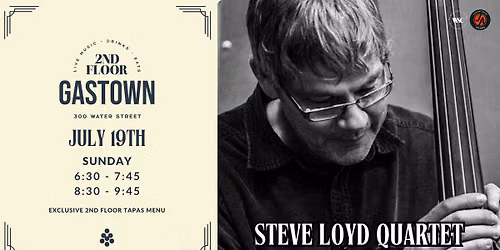 Steve Loyd Quartet LIVE at 2nd Floor Gastown