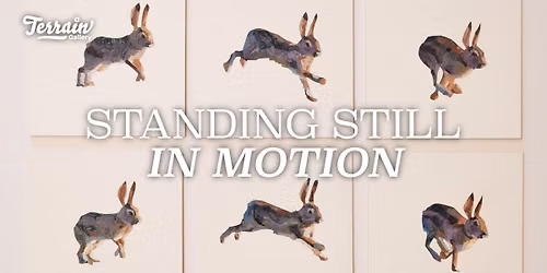 Standing Still in Motion | Cory Rain | Dec 4th - Dec 26th