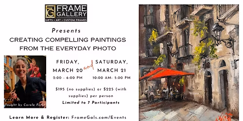Creating Compelling Paintings From the Everyday Photo with Carole Forêt