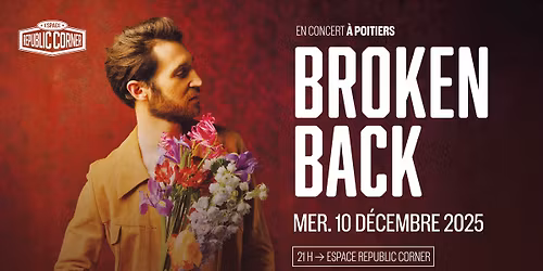 Broken Back en concert \u00e0 l'Espace Republic Corner !