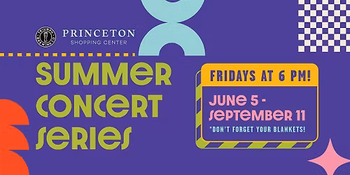 Summer Concert Series at Princeton Shopping Center