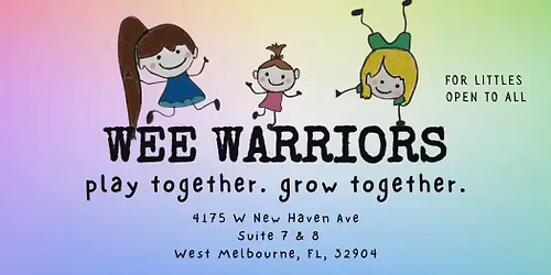 Wee Warriors FIRST WEEK OPEN!!