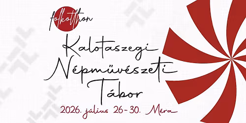 V. Folkotthon Kalotaszegi N\u00e9pm\u0171v\u00e9szeti T\u00e1bor
