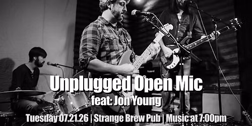 Unplugged Open Mic feat: Jon Young