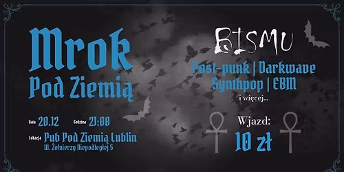 \ud83e\udd87\u015aWI\u0104TECZNY MROK POD ZIEMI\u0104 \ud83e\udd87  