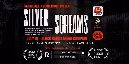 Metalesque x Black Rabbit present Silver Screams