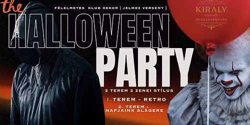 \ud83c\udf83 THE HALLOWEEN PARTY \u2013 KIR\u00c1LY RENDEZV\u00c9NYH\u00c1Z \ud83d\udc7b 30 \u00e9v felett INGYENES A BEL\u00c9P\u00c9S HA...